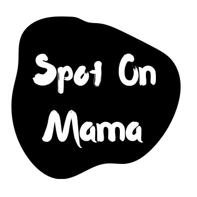 Spot On Mama